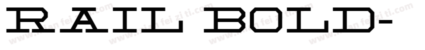 Rail Bold字体转换